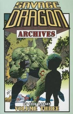 Book cover for Savage Dragon Archives Volume 3