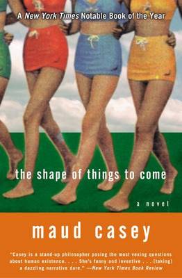 Book cover for The Shape of Things to Come