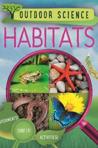 Cover of Outdoor Science: Habitats