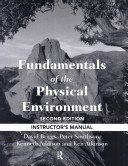 Book cover for Fundamentals of the Physical Environment Instructors Manual