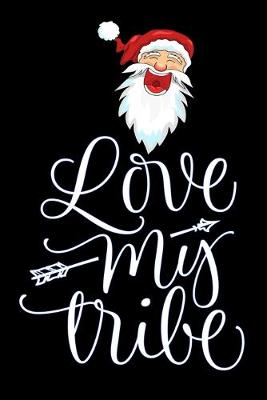Book cover for Love my tribe