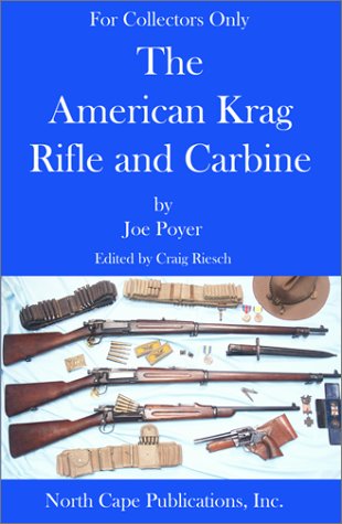 Book cover for The American Krag Rifle and Carbine