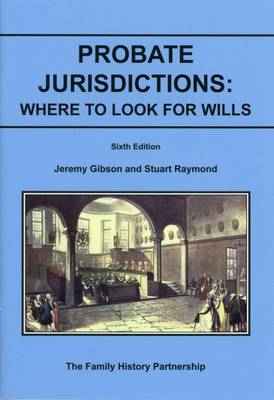 Book cover for Probate Jurisdictions: Where to Look for Wills