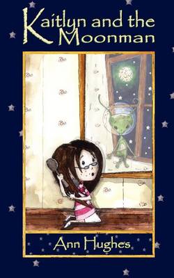 Book cover for Kaitlyn and the Moonman