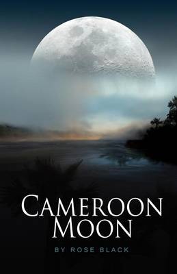 Book cover for Cameroon Moon