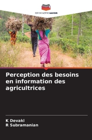 Cover of Perception des besoins en information des agricultrices