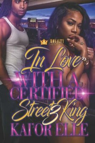 Cover of In Love With A Certified Street King 3