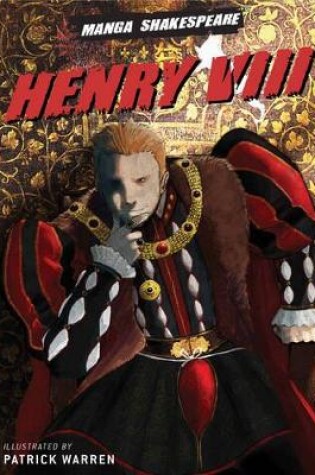 Cover of Manga Shakespeare Henry VIII