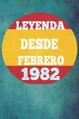 Book cover for Leyenda Desde Febrero 1982