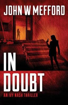 Book cover for IN Doubt (An Ivy Nash Thriller, Book 3)