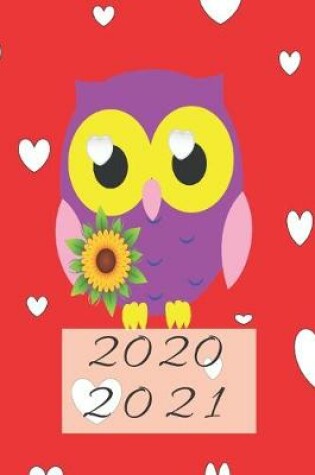 Cover of Cute Fun White Hearts on Red Purple Owl & Sunflower 25 Month Weekly Planner Dated Calendar for Women & Men