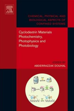 Cover of Cyclodextrin Materials Photochemistry, Photophysics and Photobiology