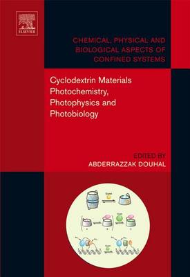 Cover of Cyclodextrin Materials Photochemistry, Photophysics and Photobiology