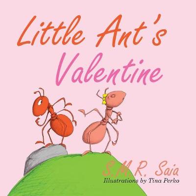 Cover of Little Ant's Valentine