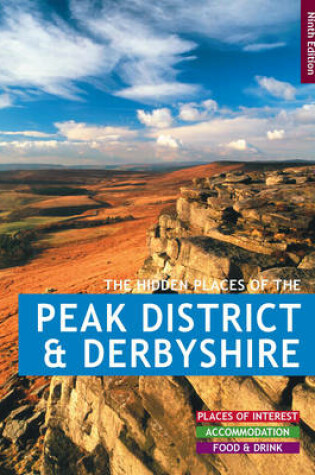 Cover of The Hidden Places of the Peak District & Derbyshire
