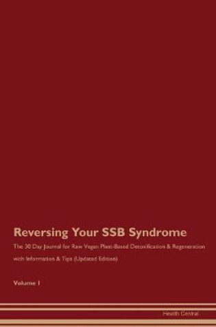 Cover of Reversing Your SSB Syndrome