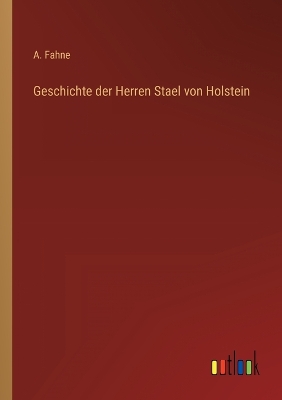 Book cover for Geschichte der Herren Stael von Holstein