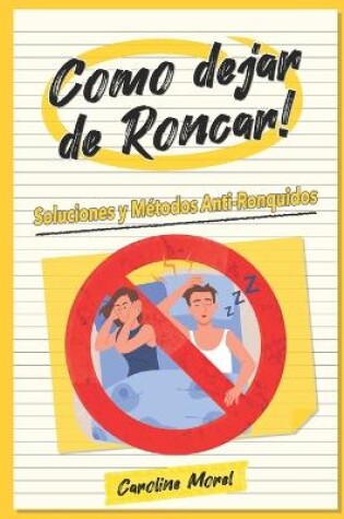 Cover of Como dejar de Roncar!