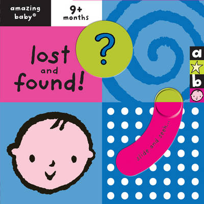 Cover of Amazing Baby: Lost and Found