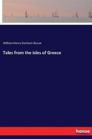 Cover of Tales from the isles of Greece