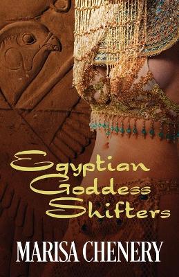 Book cover for Egyptian Goddess Shifters