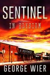 Book cover for Sentinel In Elysium