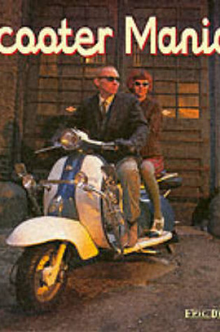 Cover of Scooter Mania