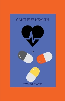 Book cover for Can't Buy Health 9