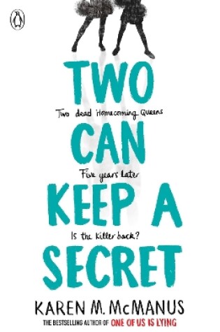 Two Can Keep a Secret