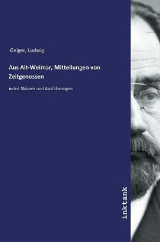 Cover of Aus Alt-Weimar, Mitteilungen von Zeitgenossen