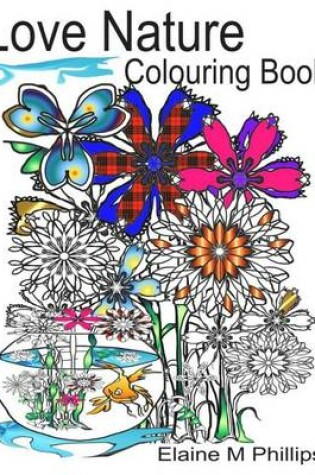 Cover of Love Nature Colouring Book