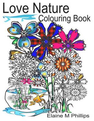 Book cover for Love Nature Colouring Book