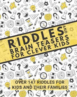 Book cover for Riddles and Brain Teasers for Clever Kids