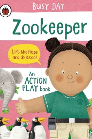 Cover of Busy Day: Zookeeper