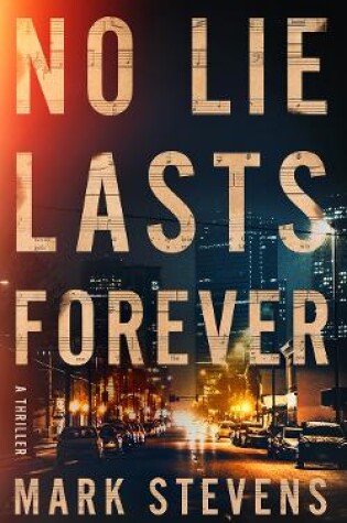 Cover of No Lie Lasts Forever