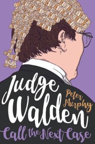 Cover of Judge Walden: Call the Next Case