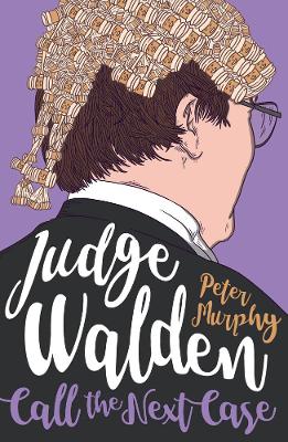Book cover for Judge Walden: Call the Next Case