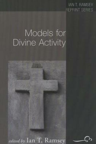 Cover of Models for Divine Activity