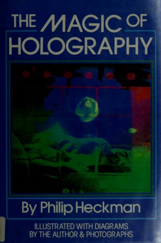 Cover of The Magic of Holography