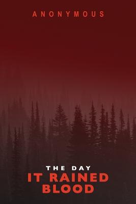 Book cover for The Day It Rained Blood