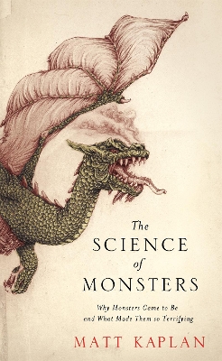 Book cover for The Science of Monsters