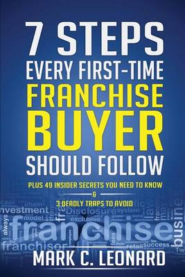 Cover of 7 Steps Every First Time Franchise Buyer Should Follow