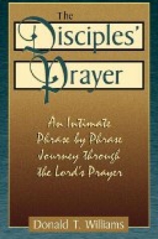 Cover of The Disciples' Prayer