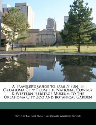 Book cover for A Traveler's Guide to Family Fun in Oklahoma City