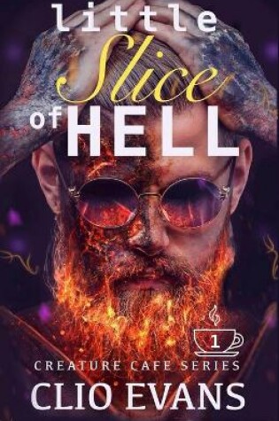 Cover of Little Slice of Hell (MM Monster Romance)