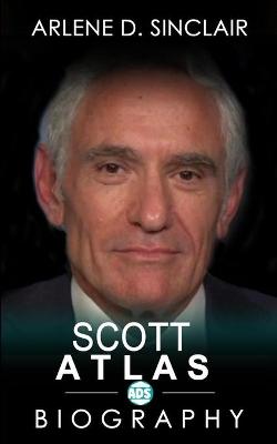Book cover for Scott Atlas