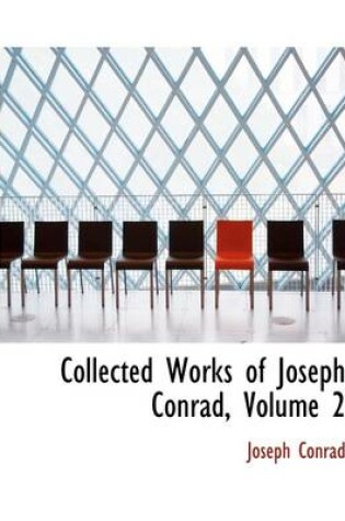 Cover of Collected Works of Joseph Conrad, Volume 2