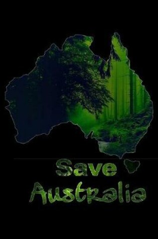 Cover of Save Australia Notebook