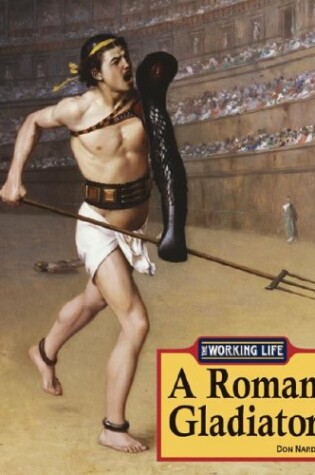 Cover of A Roman Gladiator