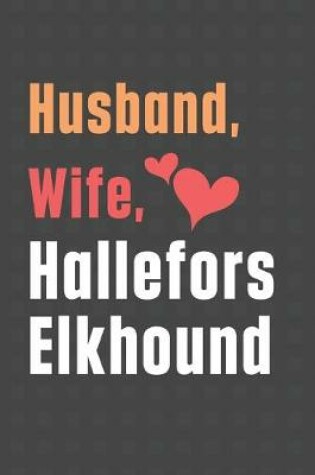 Cover of Husband, Wife, Hallefors Elkhound